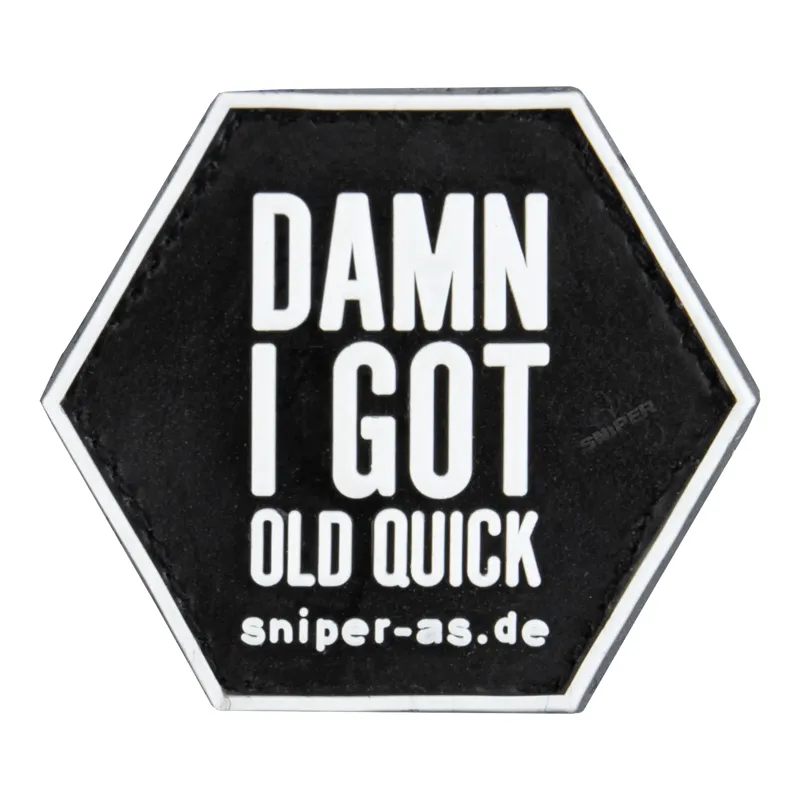 Sniper Damn I Got Old Quick 3D Rubber Patch