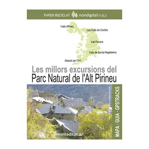 Mapa 1:15.000 I 1:20.000 Les Millors Excursions de L'alt Pirineu - Mont Editorial