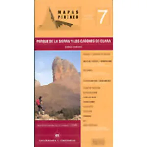 El Parque de la Sierra y los Cañones de Guara. Rutas, Descensos y Naturaleza - Pirineo