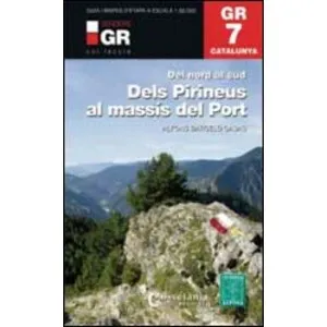 GR7. del Nord al Sud. Dels Pirineus al Massís del Port - Cossetània