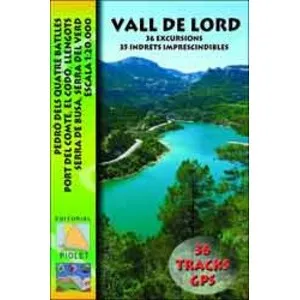 Mapa 1:20.000 Vall de Lord. 36 Excursions, 35 Indrets Imprescindibles - Piolet