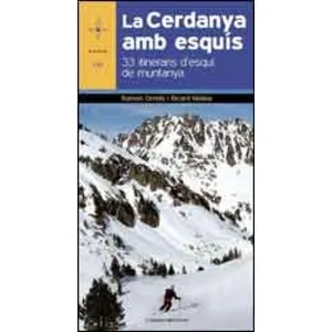 La Cerdanya Amb Esquís. 33 Itineraris D'esquí de Muntanya - Cossetània