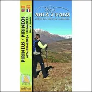 Mapa 1:30.000 Ruta 3 Valls. Vall de Boí, Barravés I Castanesa. Pirineus. Alta Ribagorça - Piolet