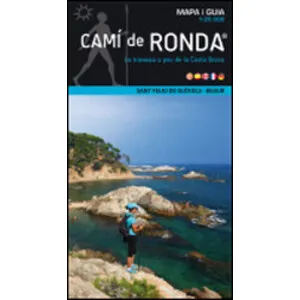 Cami de Ronda. la Travessa a Peu de la Costa Brava. Sant Feliu de Guíxols-Begur - Alpina