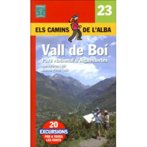 Els Camins de L'alba. Vall de Boí. Parc Nacional D'aiguestortes. Nº 23 - Alpina