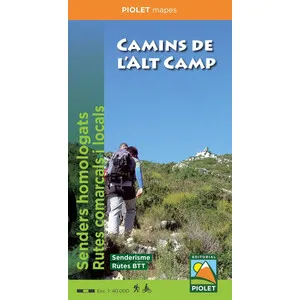 Mapa 1:40.000. Camins de L'alt Camp - Piolet