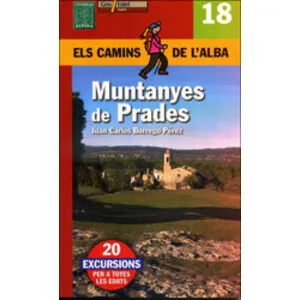 Els Camins de L'alba. Muntanyes de Prades Nº 18 - Alpina