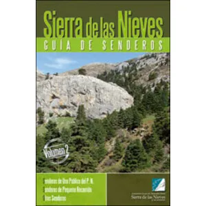 Editorial La Serranía Sierra de las Nieves. Guía de Senderos Volumen 2