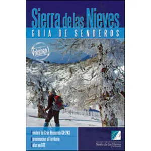 Sierra de las Nieves. Guía de Senderos Volumen 1 - Editorial La Serranía