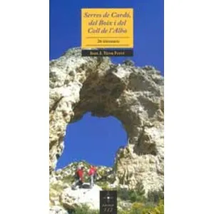 Serres de Cardó, del Boix I del Coll de L'alba 26 Itineraris - Cossetània