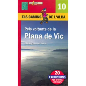 Els Camins de L'alba. Plana de Vic Nº 10 - Alpina