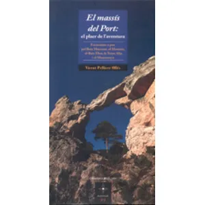 Massís del Port. el Plaer de L'aventura - Cossetània