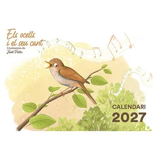 Calendari 2027 Els Ocells I el Seu Cant - Mapzine