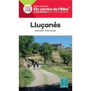 Els Camins de L'alba. Lluçanès - Alpina