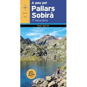A Peu Pel Pallars Sobirà. 17 Excursions - Cossetània