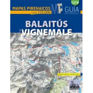 Mapas Pirenaicos 1:25.000 Balaitús y Vignemale - Sua