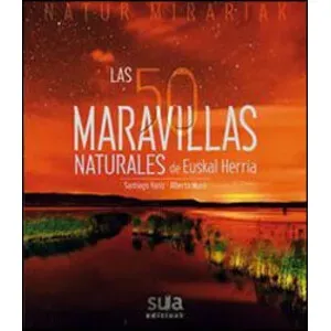 Las 50 Maravillas Naturales de Euskal Herria - Sua