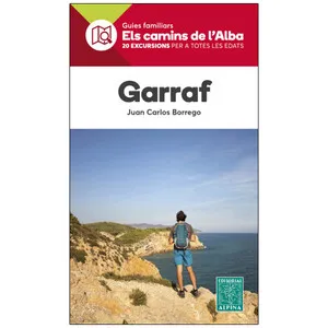 Els Camins de L'alba. Garraf - Alpina