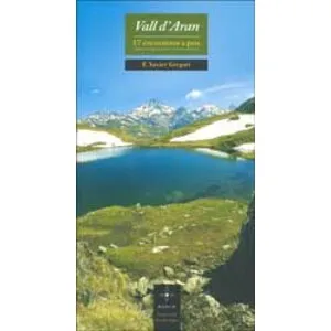 Vall D'aran. 17 Excursions a Peu - Cossetània