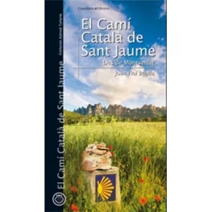 El Camí Català de Sant Jaume Des de Montserrat - Cossetània