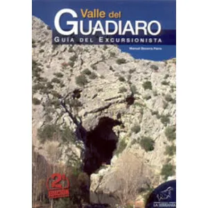 Valle del Guadiaro Guía del Excursionista 2A Edición - Editorial La Serranía