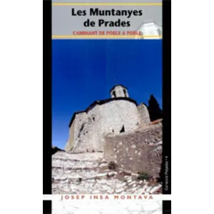 Les Muntanyes de Prades. Caminant de Poble a Poble - Cossetània