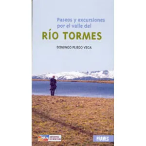 Paseos y Excursiones por el Valle del Río Tormes - Prames