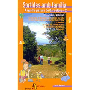 Sortides Amb Família. a Quatre Passes de Barcelona- 2 - Pòrtic