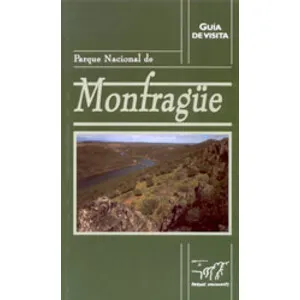 Guía de Visita. Parque Nacional de Monfragüe - Red de Parques Nacionales