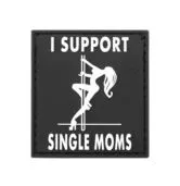 JTG I Support Single Mums Rubber Patch SWAT