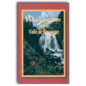 Paseos y Excursiones por el Valle de Benasque - Prames