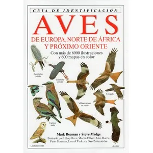 Aves de Europa, Norte de África y Próximo Oriente. Guía de Identificación - Omega