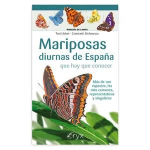 Mariposas Diurnas de España Que Hay Que Conocer. Miniguía de Campo - Ediciones Lectio
