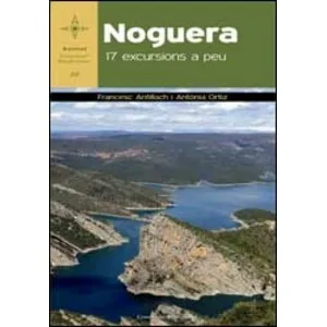 Noguera. 17 Excursions a Peu - Cossetània