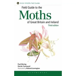 Field Guide to the Moths of Great Britain and Ireland - Bloomsbury Publishing