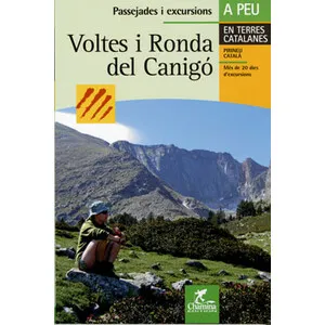 Voltes I Ronda del Canigó - Chamina