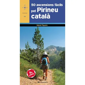 50 Ascensions Fàcils Pel Pirineu Català - Cossetània