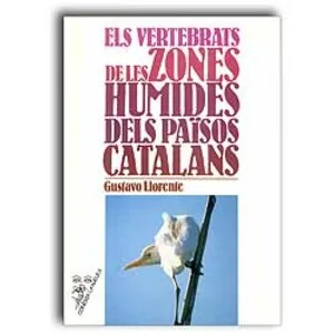 Els Vertebrats de Les Zones Humides Dels Països Catalans - Pòrtic