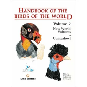 Handbook of the Birds of the World, Vol. 2. New World Vultures to Guineafowl - Lynx Edicions