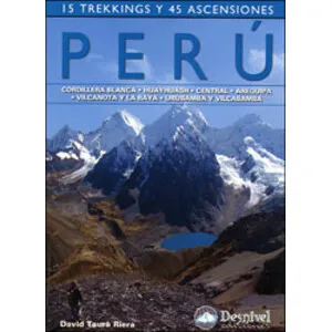 Perú. 15 Trekkings y 45 Ascensiones - Desnivel