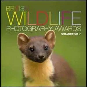 British Wildlife Photography Awards. Collection 7 - AA Publishing