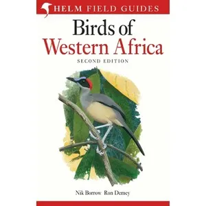 Helm Field Guides. Birds of Western Africa. 2ND Ed - Christopher Helm
