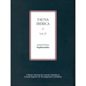 Fauna Ibérica. Vol 37. Lepidoptera Papilionoidea - Consejo Superior de Investigaciones Científicas (CSIC)
