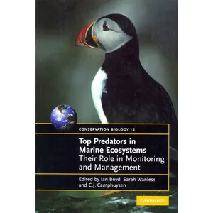 Top Predators in Marine Ecosystems. Their Role in Monitoring and Management - Cambridge University Press