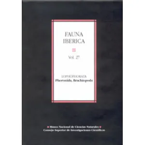 Fauna Ibérica. Vol. 27. Lophophorata. Phoronida, Brachiopoda - Consejo Superior de Investigaciones Científicas (CSIC)