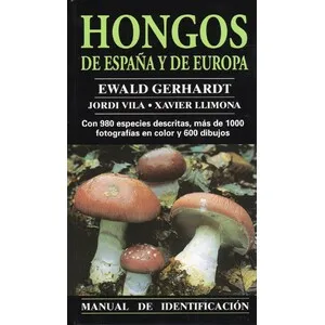 Manual de Identificación. Hongos de España y de Europa - Omega