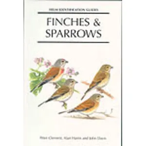 Helm Identification Guides. Finches & Sparrows (Tapa Dura) - Christopher Helm