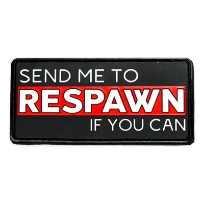 Goma Relieve Send Me to Respawn - SIMPLEMENTE AIRSOFT