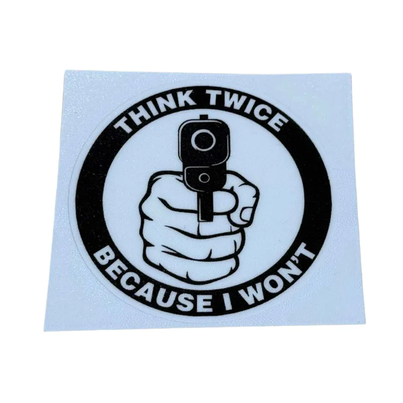 Αυτοκόλλητο Ασφαλείας “Think Twice Because I Won’t” – Διάμετρος 7,5 Εκ
