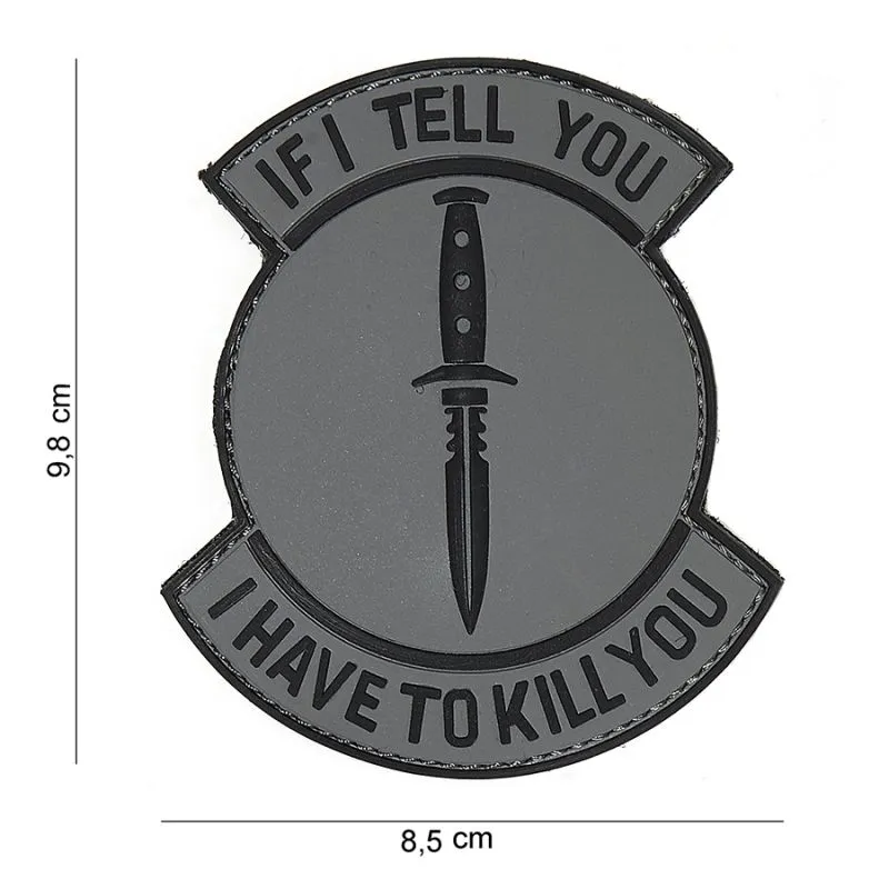 Patch 3D PVC "If I Tell You"